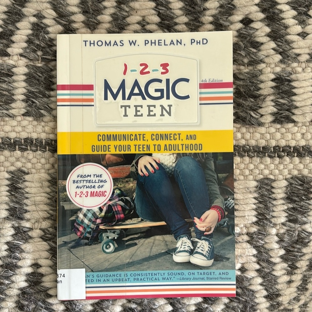 123 Magic Teen by Thomas W Phelan PhD paperback book